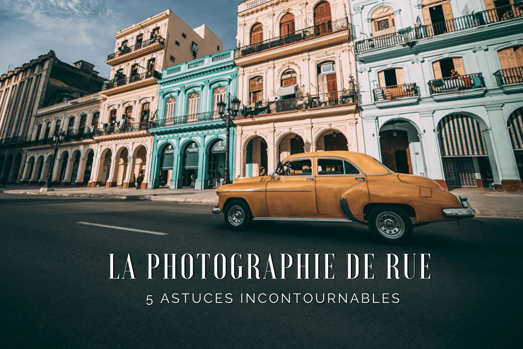 Photo de rue : conseils et astuces pour réussir vos clichés
