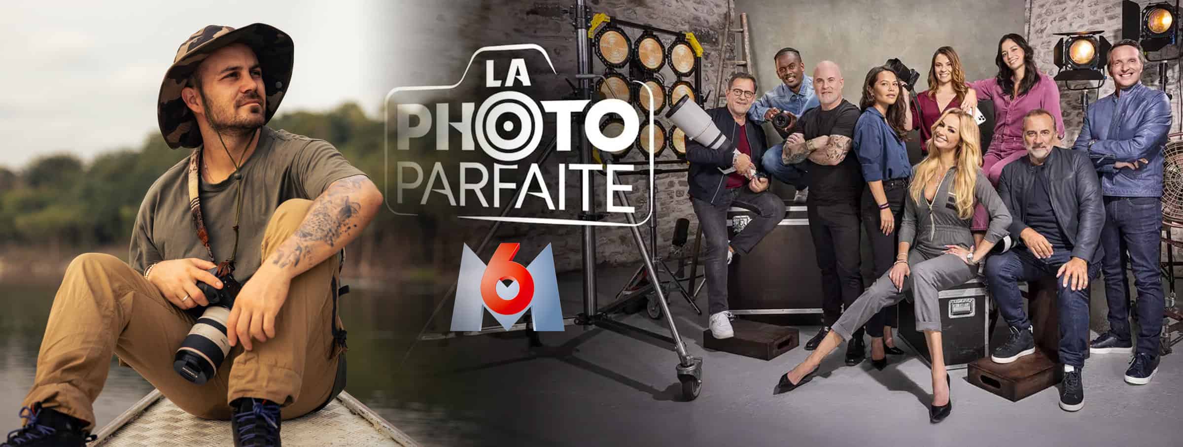 La photo parfaite M6